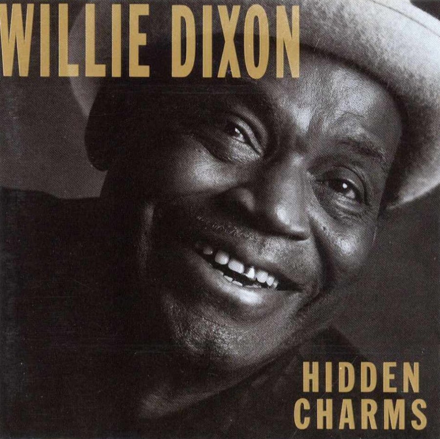 Willie Dixon - Hidden Charms - Front.jpg