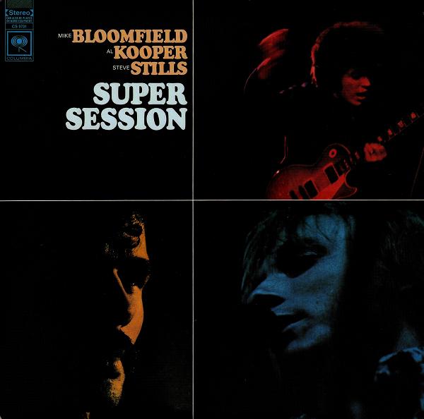 mike_bloomfield_al_kooper_stephen_stills-super_session(1).jpg