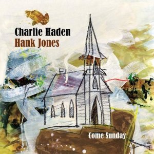 charliehaden_hankjones_comesunday_mt.jpg