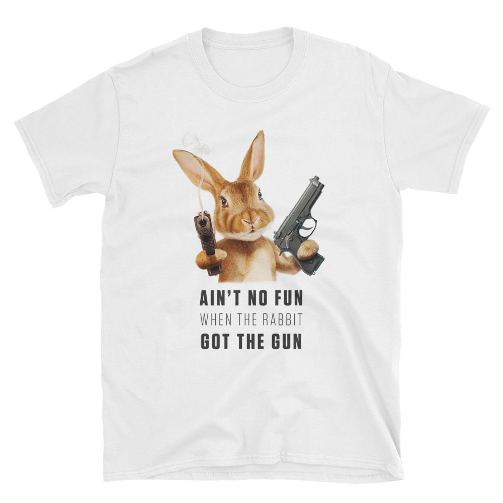 hilltop-tee-shirts-s-ain-t-no-fun-when-rabbit-got-the-gun-1660941893659_1000x.png