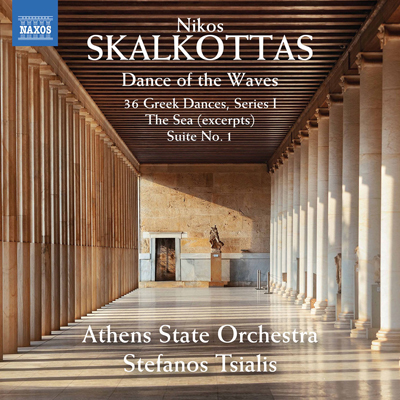 Athens State Orchestra & Stefanos Tsialis - Skalkottas Orchestral Works (2021).jpg